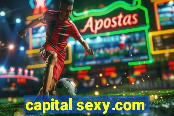 capital sexy.com